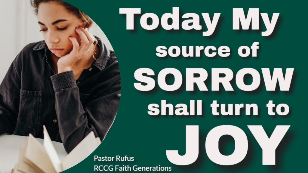10 PRAYER POINTS TO TURN YOUR SORROW TO JOY